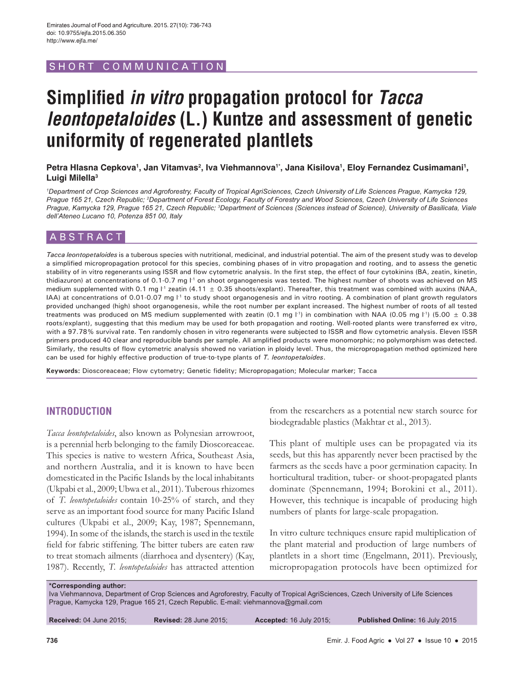 Simplified in Vitro Propagation Protocol for Tacca Leontopetaloides (L.) Kuntze and Assessment of Genetic Uniformity of Regenerated Plantlets