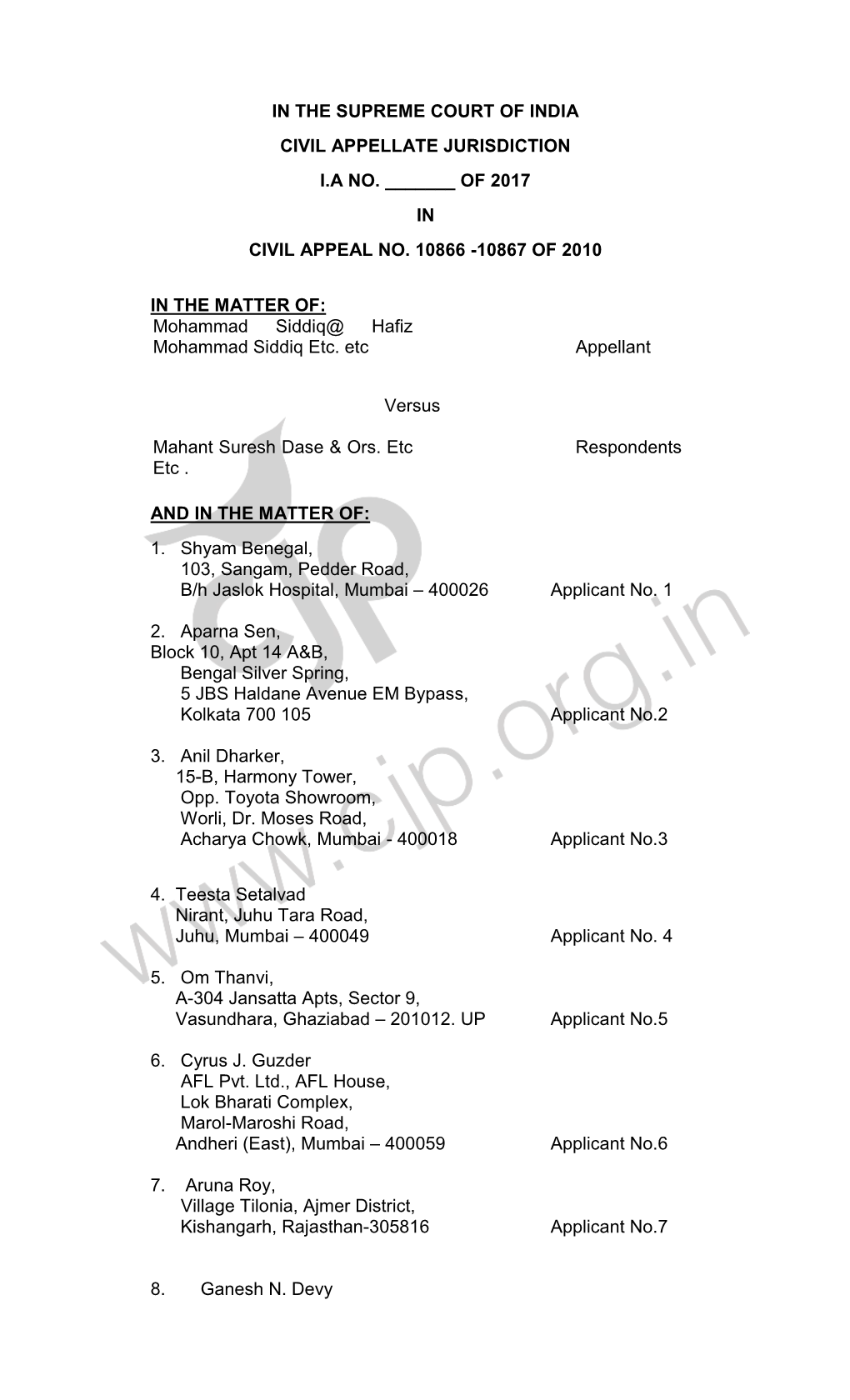 In the Supreme Court of India Civil Appellate Jurisdiction I.A No. ___Of 2017 in Civil Appeal No. 10866 -10867 of 2010 in T