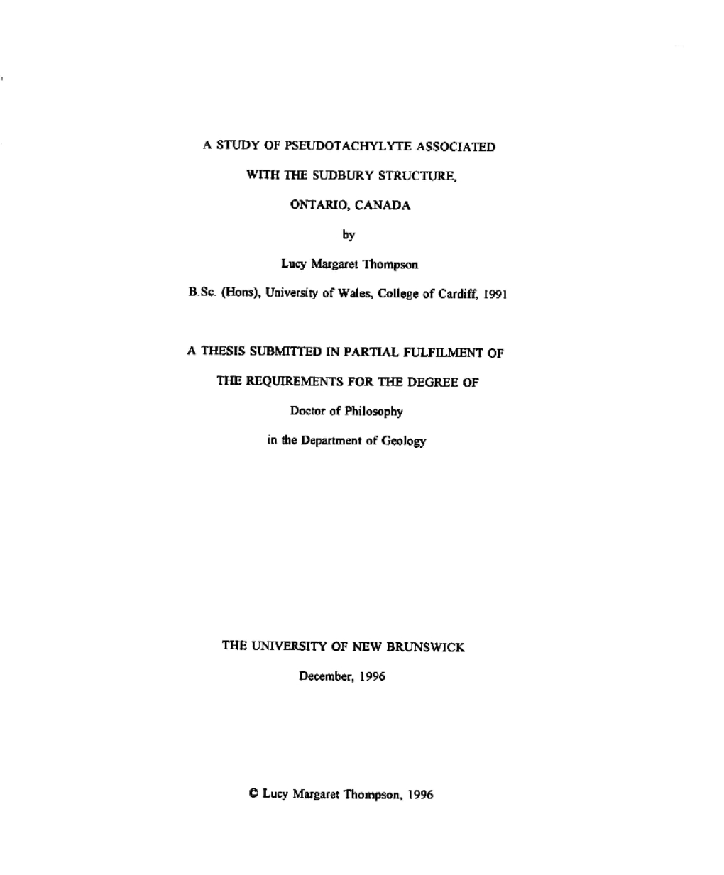 A Study of Pseudotachylyte Associated with the Sudbury Structure, Ontario, Canada