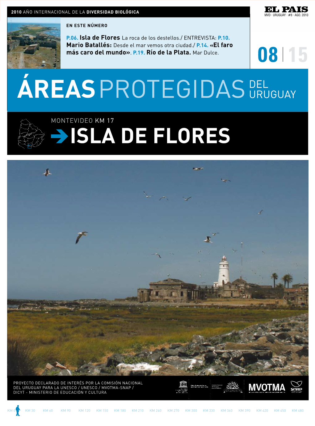 Isla De Flores La Roca De Los Destellos./ Entrevista: P.10