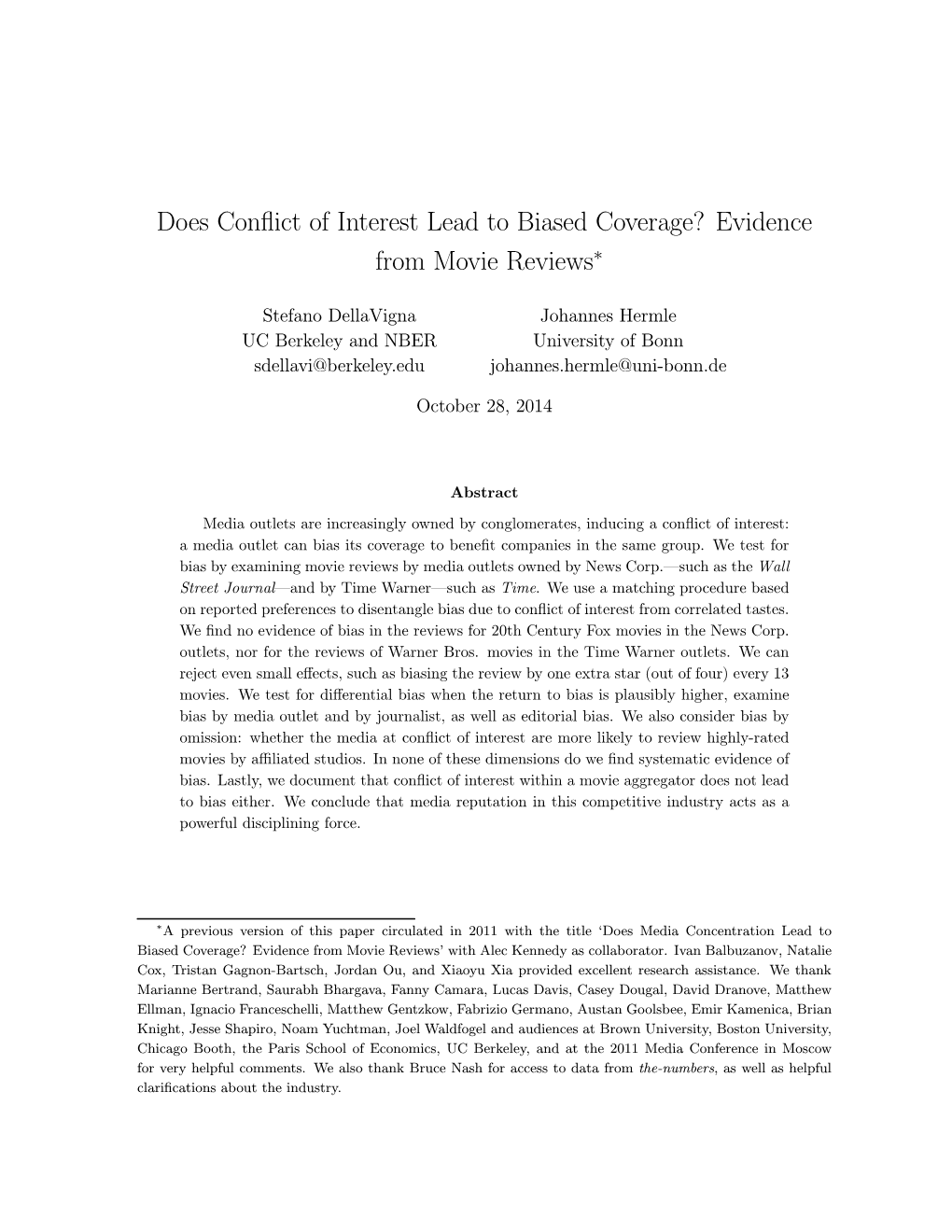 Does Conflict of Interest Lead to Biased Coverage? Evidence From