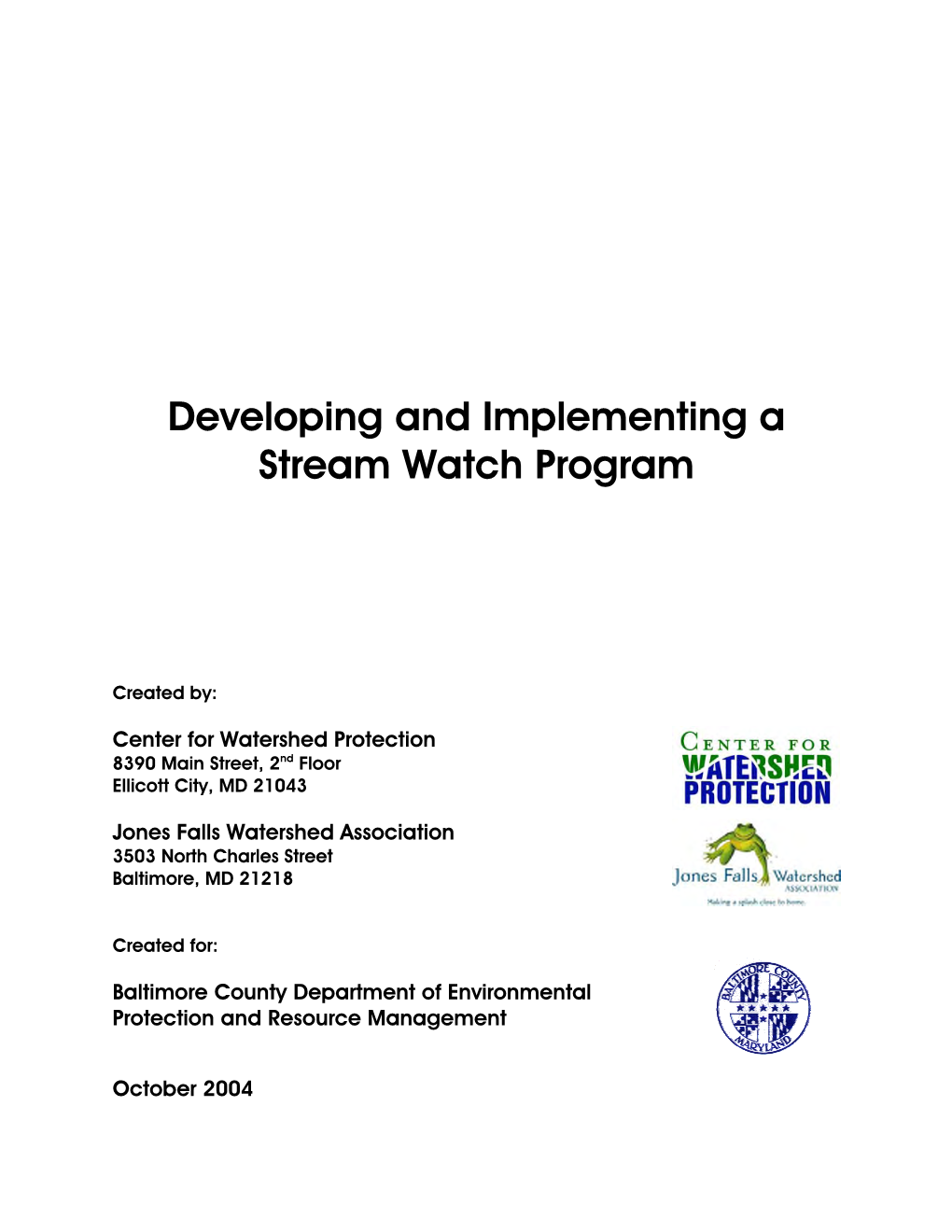 Developing and Implementing a Stream Watch Program