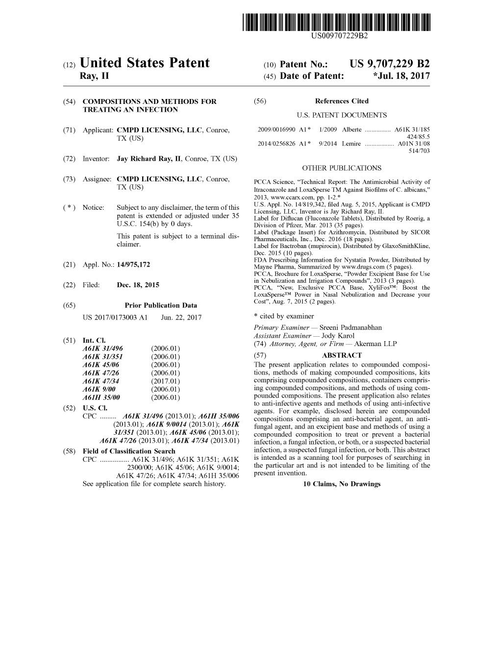 (12) United States Patent (10) Patent No.: US 9,707,229 B2 Ray, II (45) Date of Patent: *Jul.18, 2017