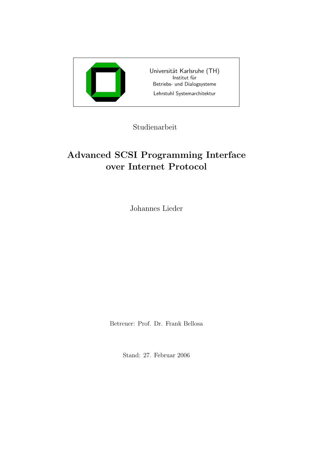 Advanced SCSI Programming Interface Over Internet Protocol