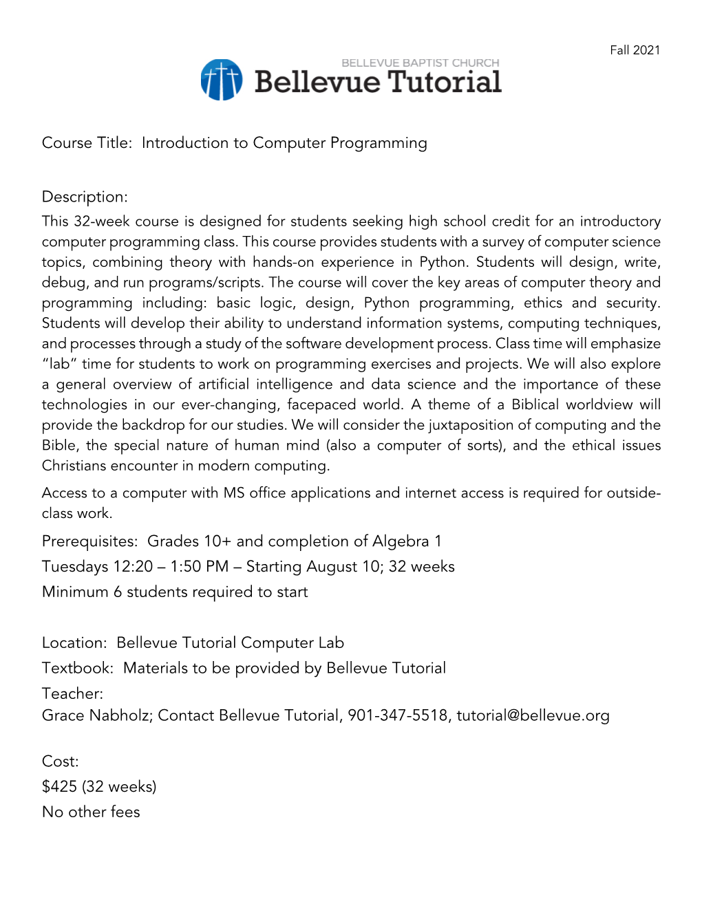 Course Title: Introduction to Computer Programming Description