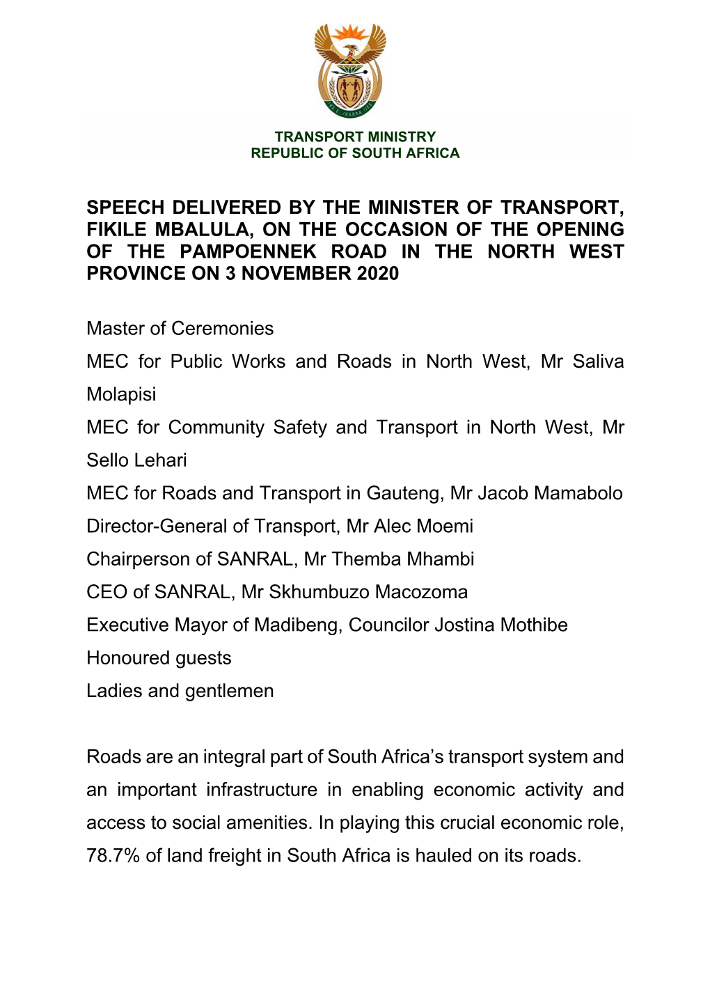 Speech Delivered by the Minister of Transport, Fikile Mbalula, on the Occasion of the Opening of the Pampoennek Road in the North West Province on 3 November 2020