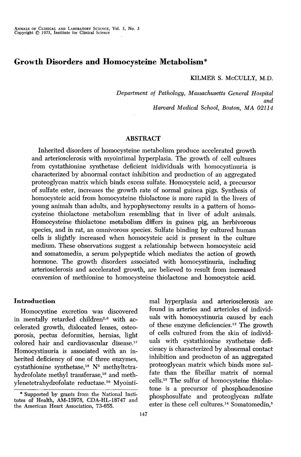 Growth Disorders and Homocysteine Metabolism*