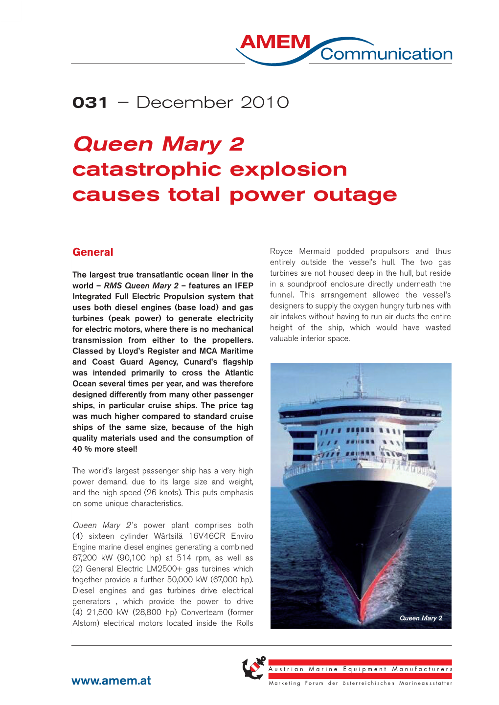 Queen Mary 2 Catastrophic Explosion Causes Total Power Outage
