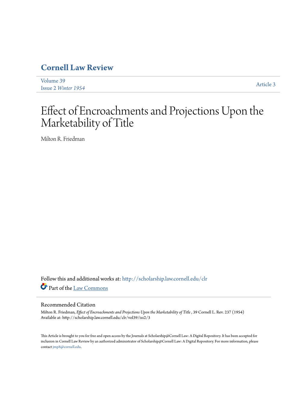 Effect of Encroachments and Projections Upon the Marketability of Title Milton R