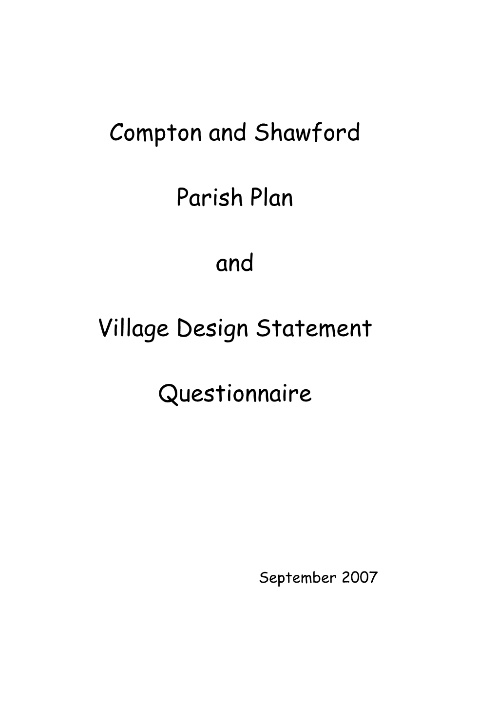 Compton & Shawford Parish Plan and VDS Questionnaire