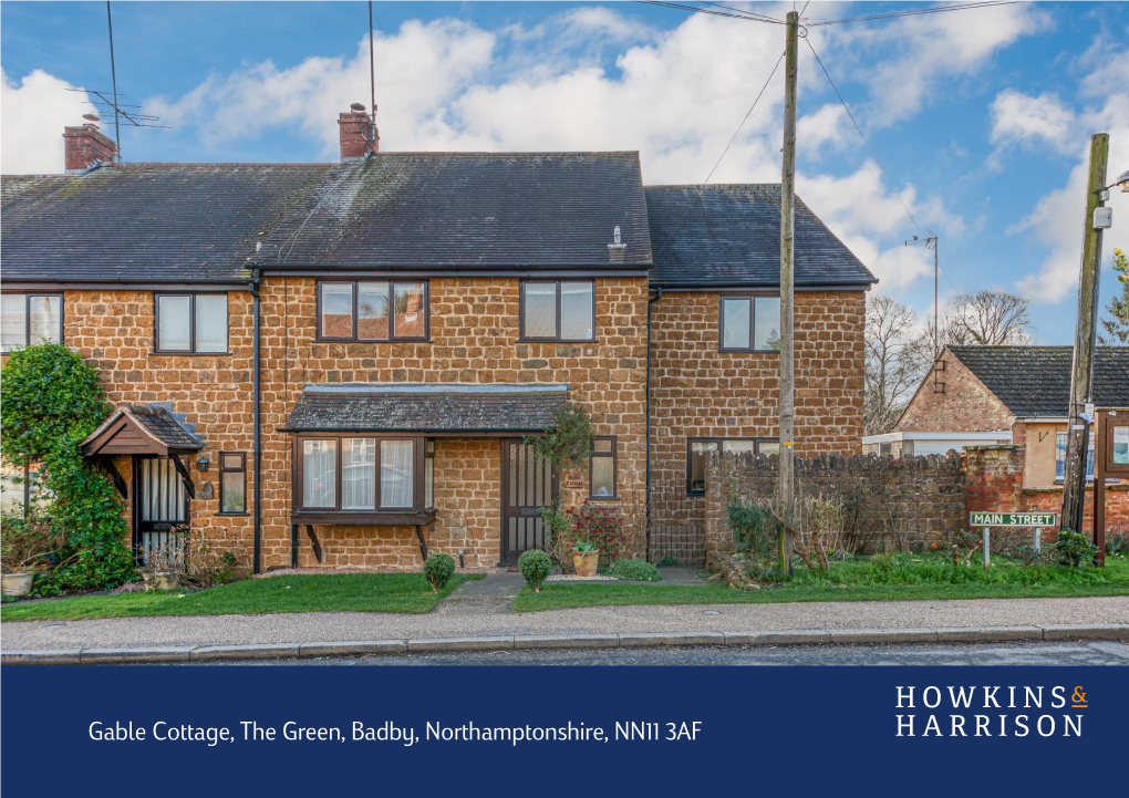 Gable Cottage, the Green, Badby, Northamptonshire, NN11 3AF