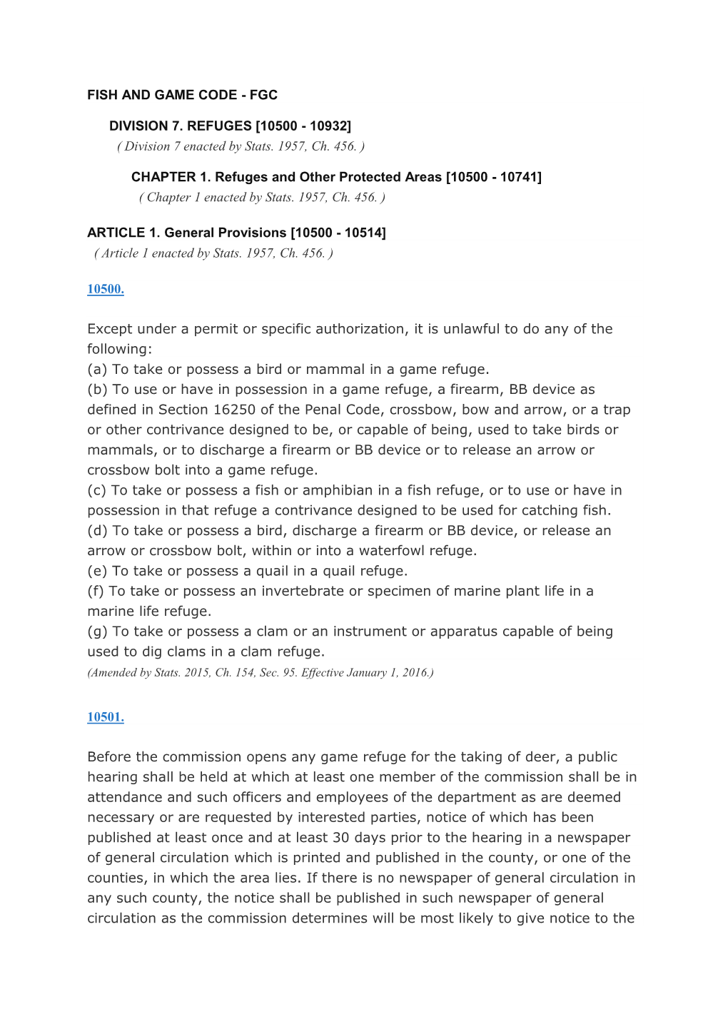 CHAPTER 1. Refuges and Other Protected Areas [10500 - 10741] ( Chapter 1 Enacted by Stats