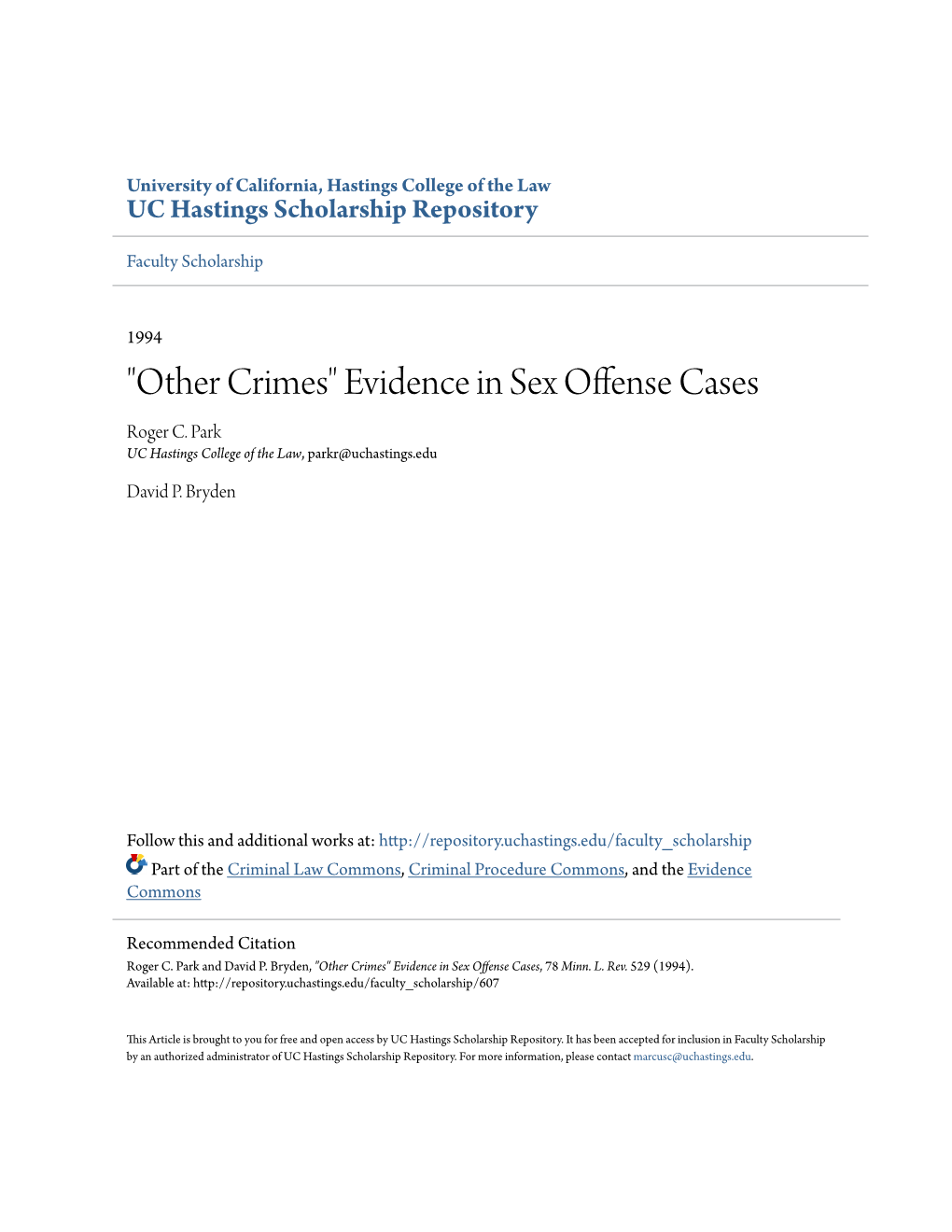 "Other Crimes" Evidence in Sex Offense Cases Roger C