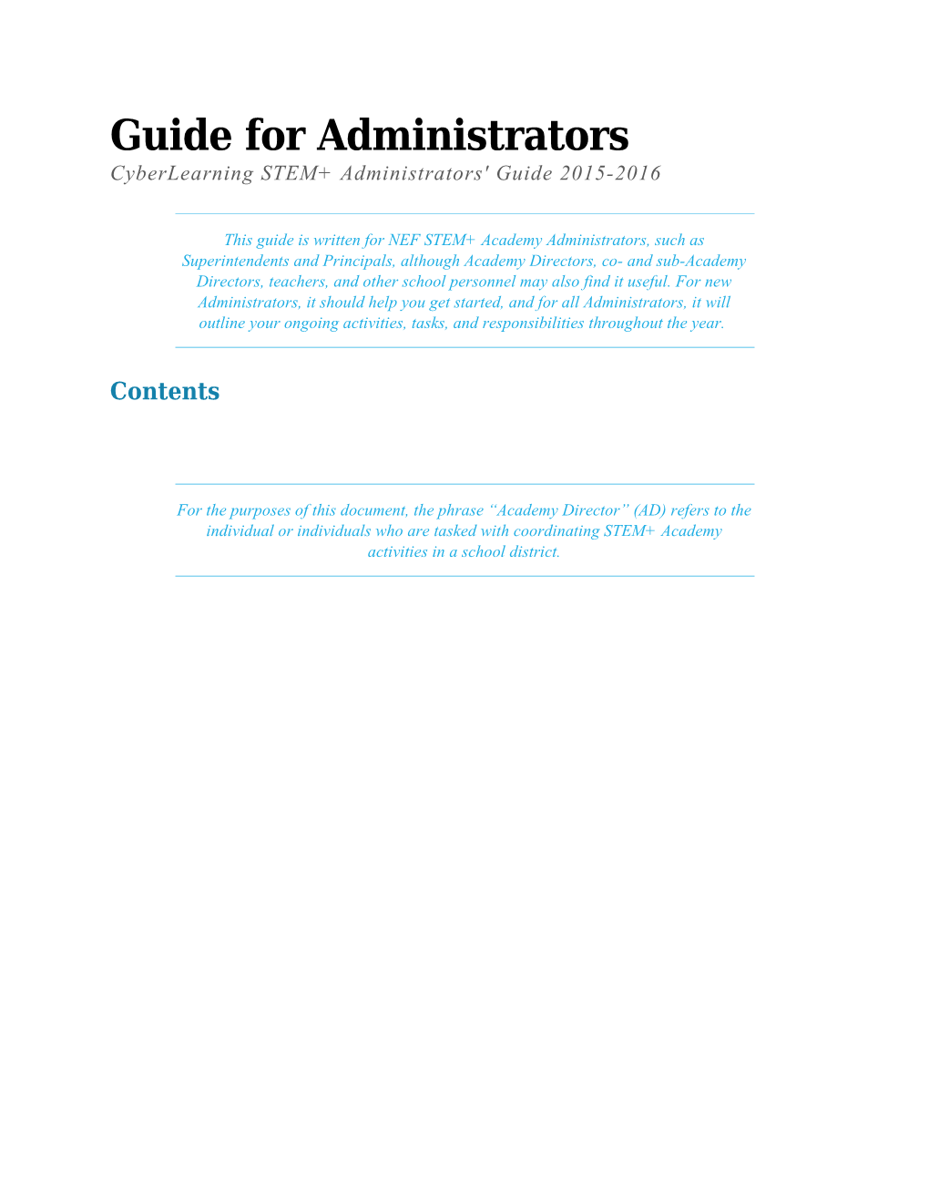 Cyberlearning STEM+ Administrators' Guide 2015-2016