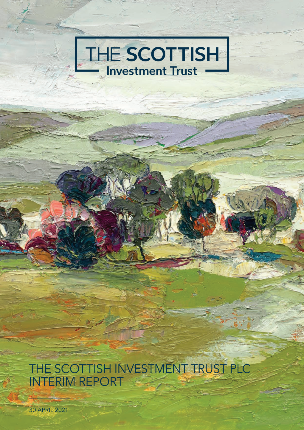 The Scottish Investment Trust Plc Interim Report
