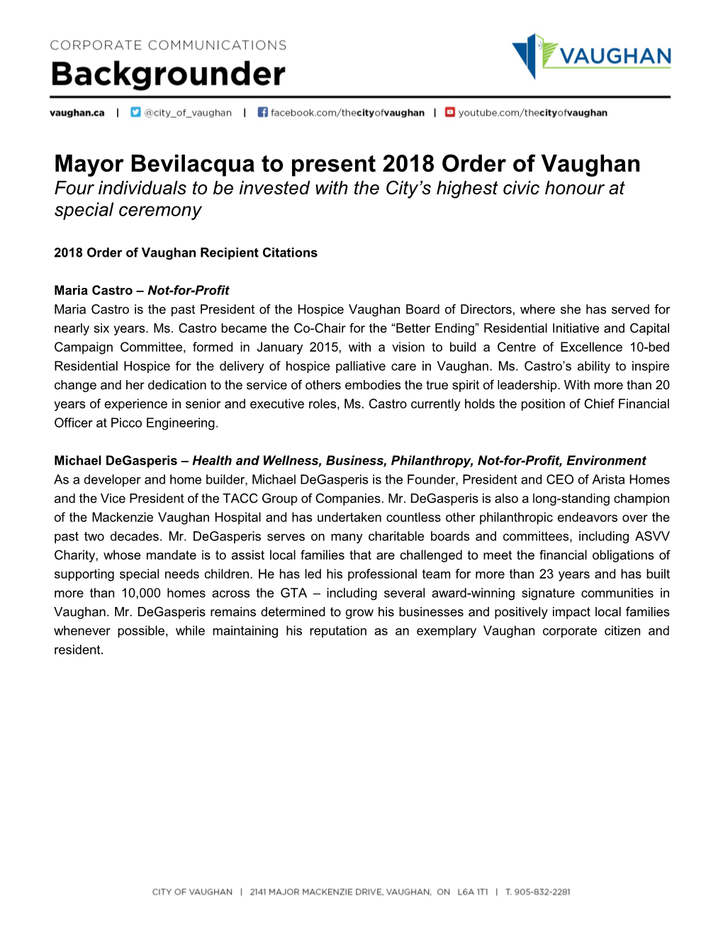 Mayor Bevilacqua to Present 2018 Order of Vaughan Four Individuals to Be Invested with the City’S Highest Civic Honour at Special Ceremony