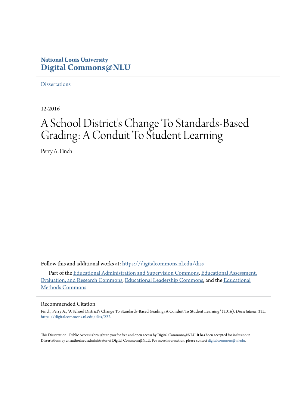 A School District's Change to Standards-Based Grading: a Conduit to Student Learning Perry A