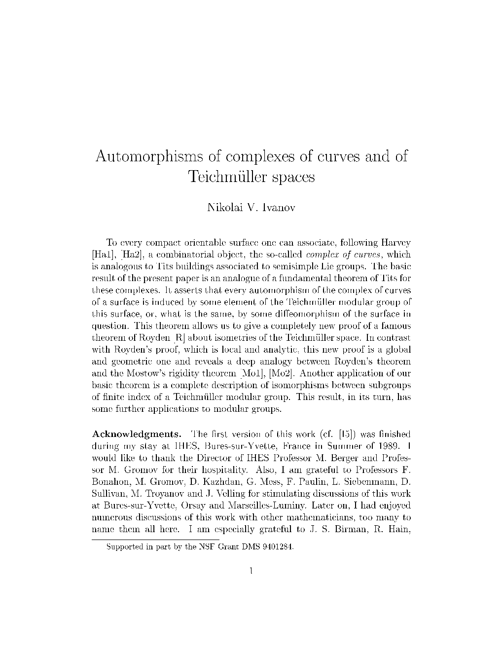 Automorphisms of Complexes of Curves and of Teichm Uller Spaces