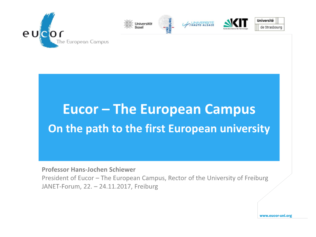 Eucor – the European Campus on the Path to the First European University