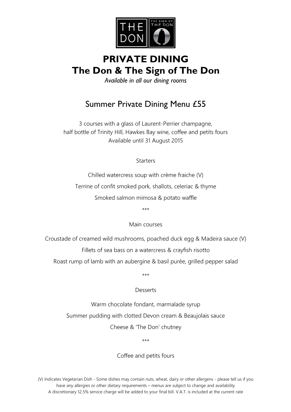 PRIVATE DINING the Don & the Sign of The