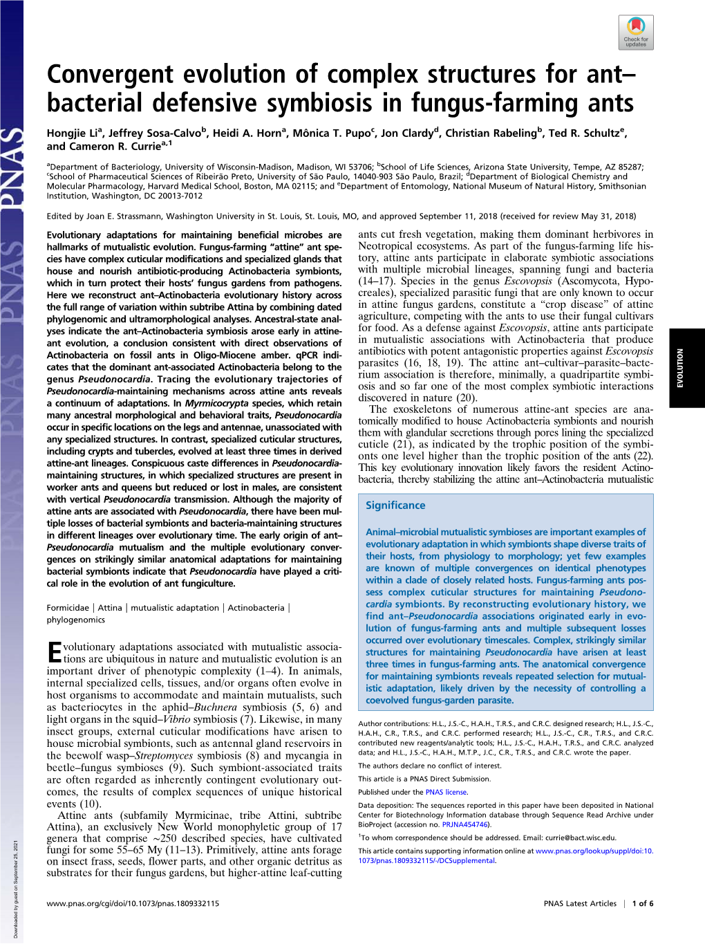 Convergent Evolution of Complex Structures for Ant–Bacterial