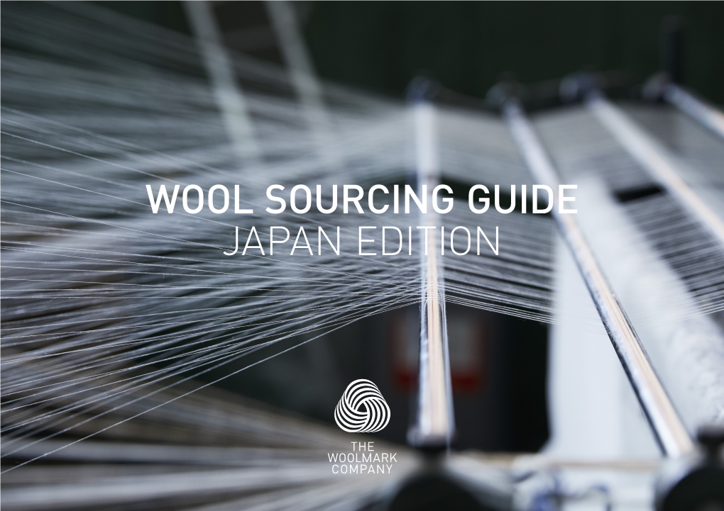 WOOL SOURCING GUIDE JAPAN EDITION Sanko Textile