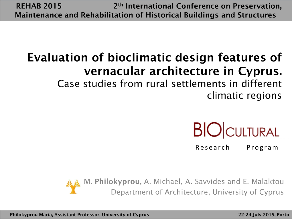 Evaluation of Bioclimatic Design Features of Vernacular Architecture in Cyprus. Case Studies from Rural Settlements in Different Climatic Regions