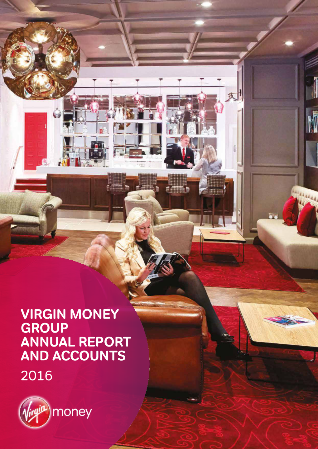 Virgin Money Group Annual Report and Accounts 2016