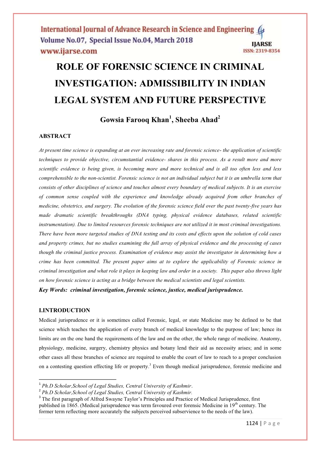 Role of Forensic Science in Criminal Investigation: Admissibility in Indian Legal System and Future Perspective