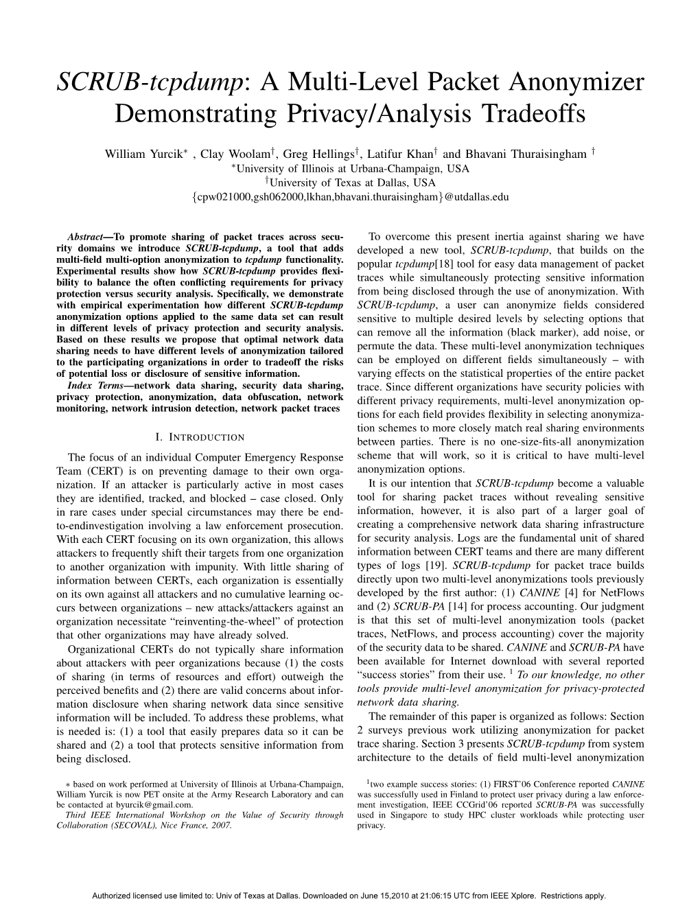 SCRUB-Tcpdump: a Multi-Level Packet Anonymizer Demonstrating Privacy/Analysis Tradeoffs