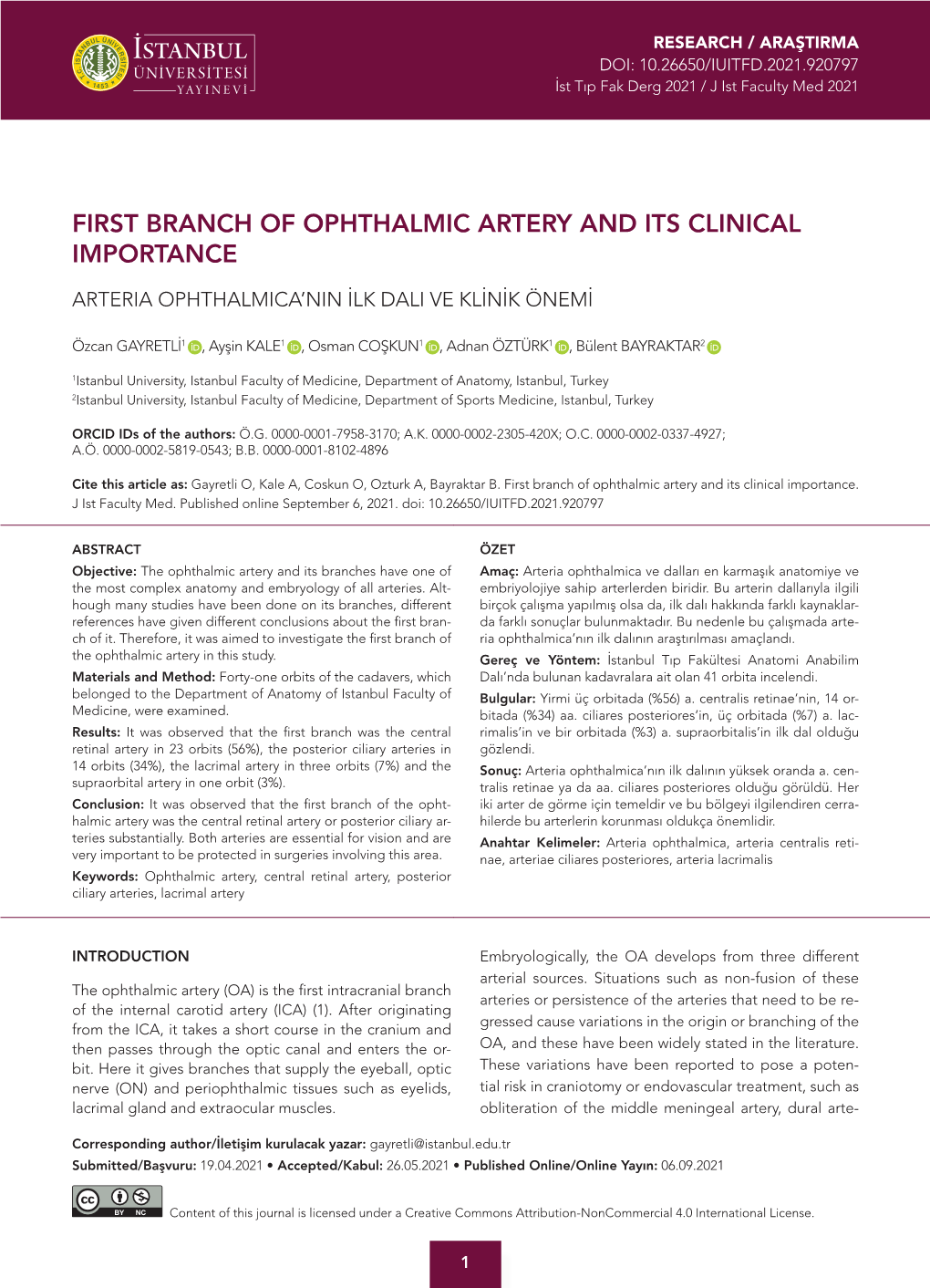 First Branch of Ophthalmic Artery and Its Clinical Importance