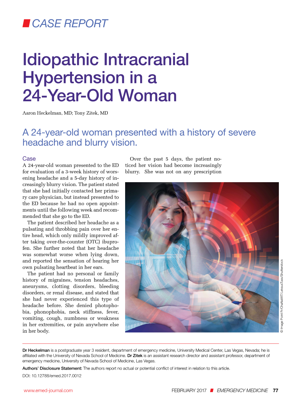 Idiopathic Intracranial Hypertension in a 24-Year-Old Woman