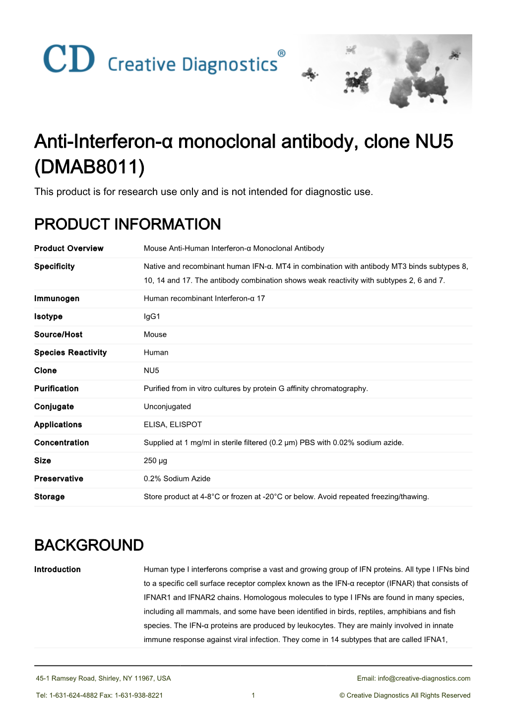 Anti-Interferon-Α Monoclonal Antibody, Clone NU5 (DMAB8011) This Product Is for Research Use Only and Is Not Intended for Diagnostic Use