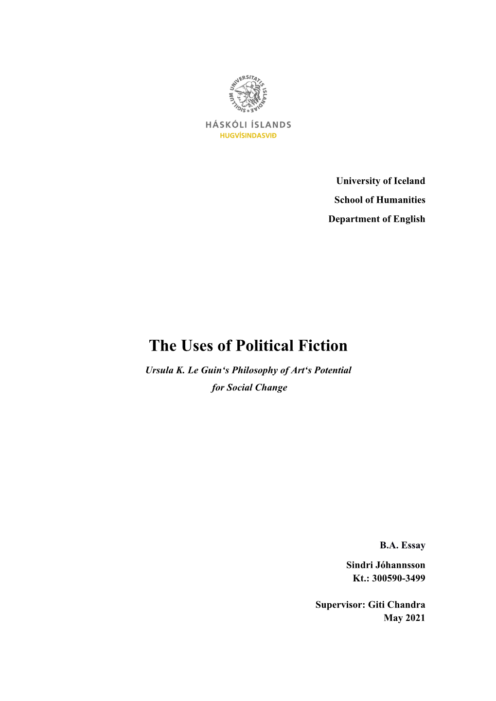 The Uses of Political Fiction