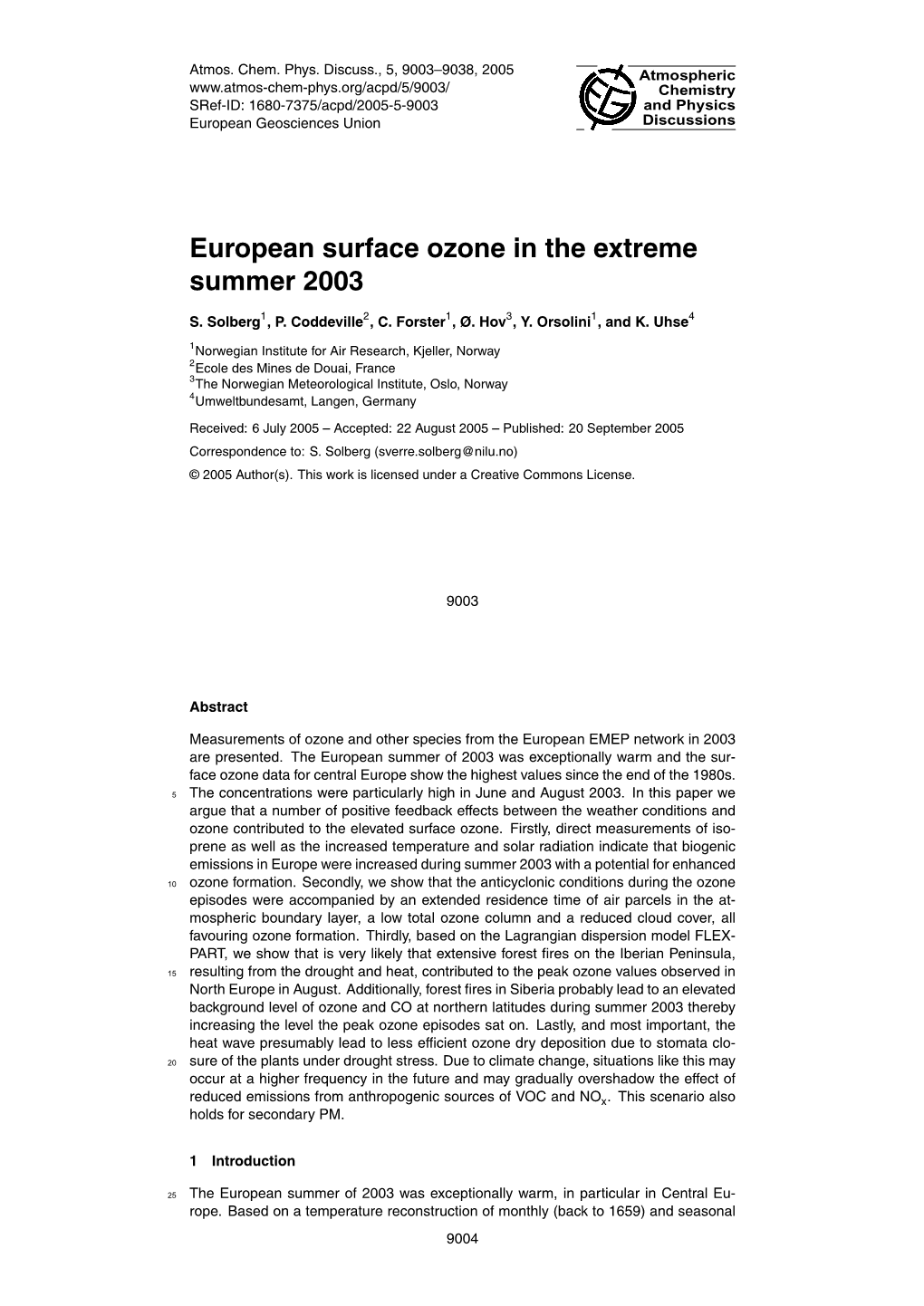 European Surface Ozone in the Extreme Summer 2003