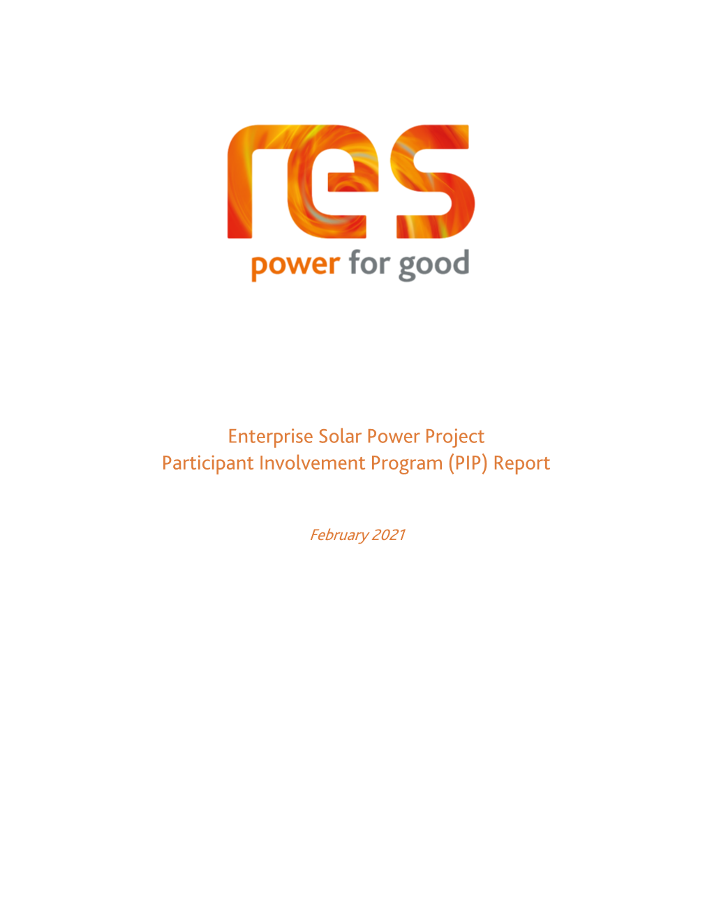 Enterprise Solar Power Project Participant Involvement Program (PIP) Report