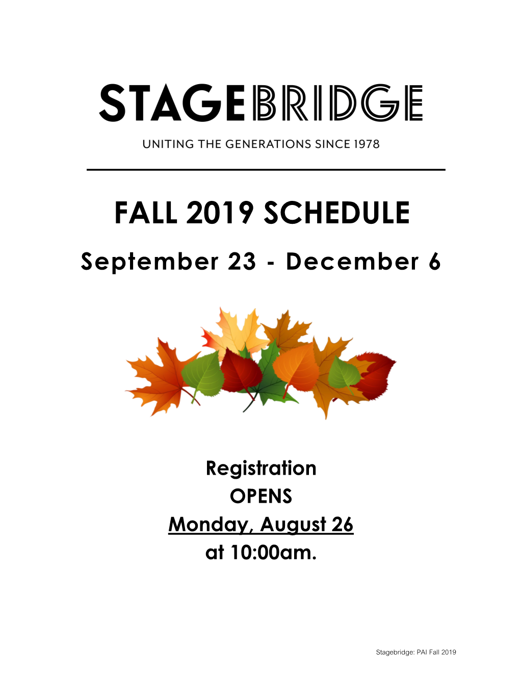 FALL 2019 SCHEDULE September 23 - December 6