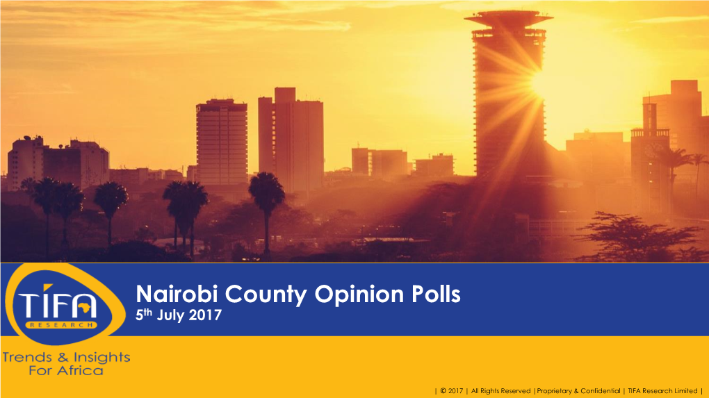 Nairobi County Opinion Poll Report 06.07.2017