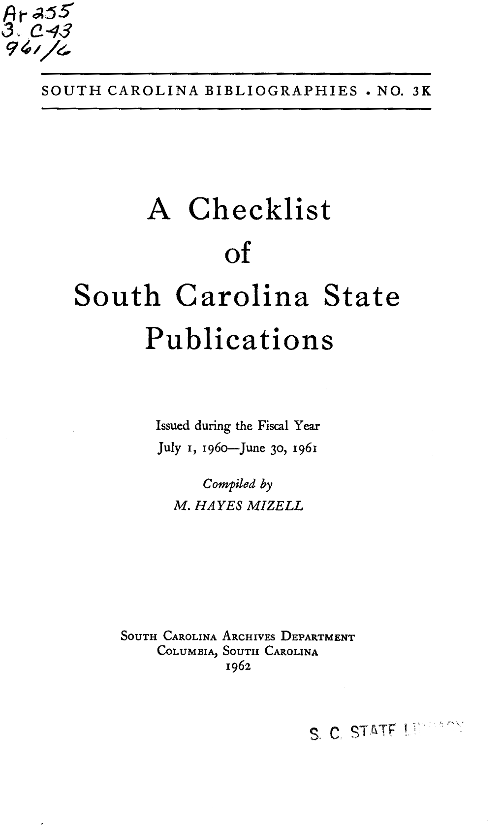 A Checklist South Carolina State Publications