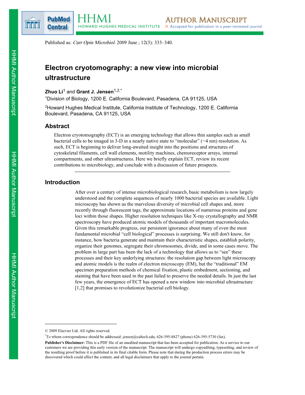 Electron Cryotomography: a New View Into Microbial Ultrastructure