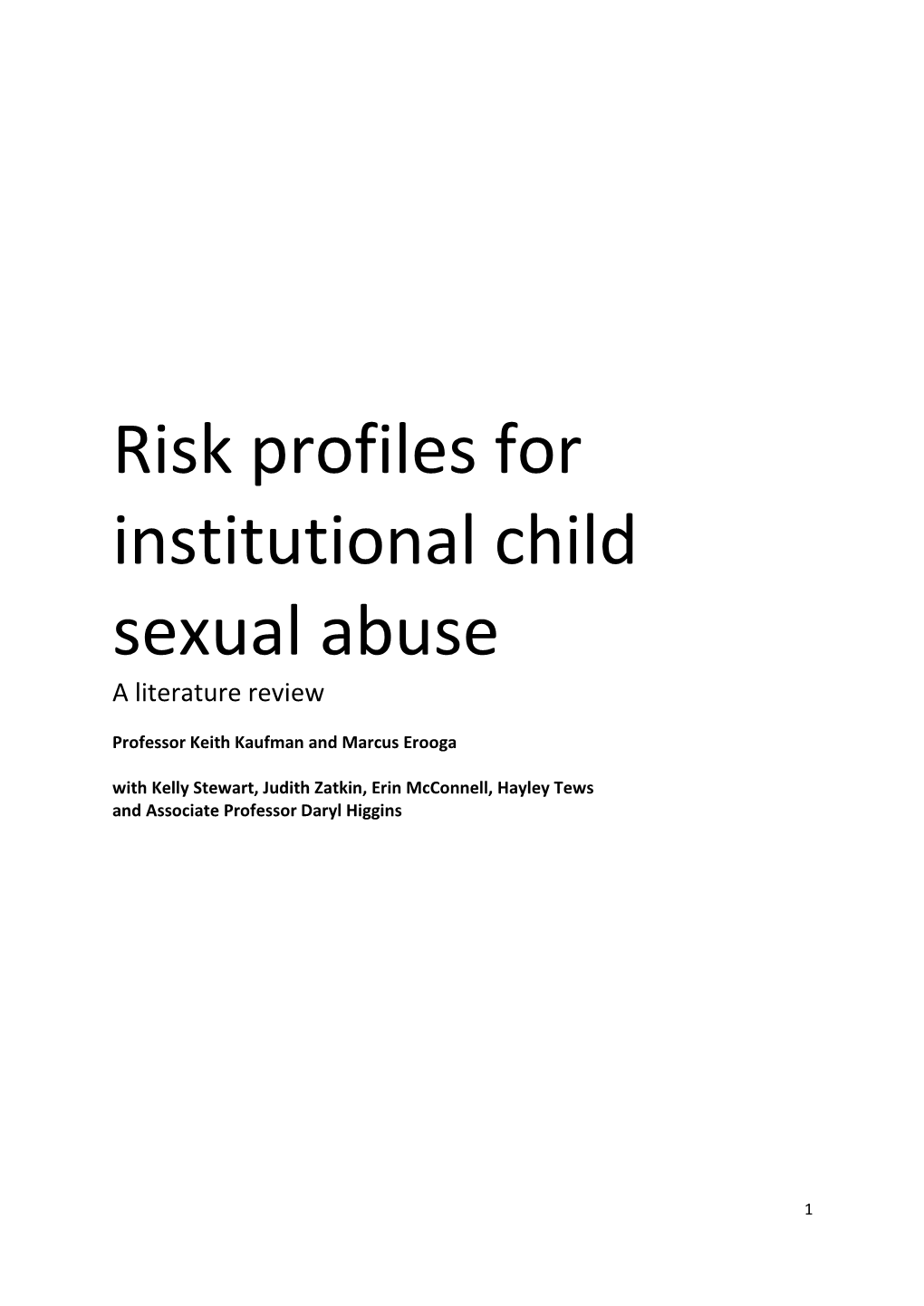 Risk Profiles for Institutional Child Sexual Abuse a Literature Review