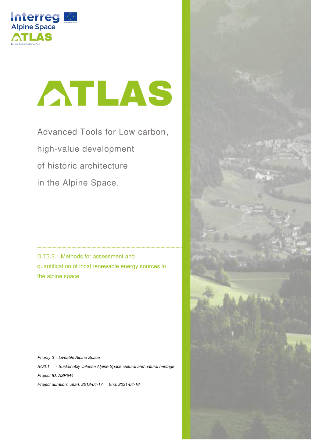Advanced Tools for Low Carbon, High-Value Development of Historic Architecture in the Alpine Space