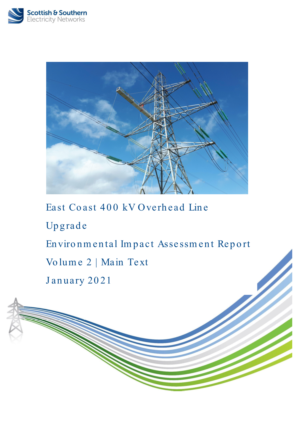 East Coast 400 Kv Overhead Line Upgrade Environmental Impact