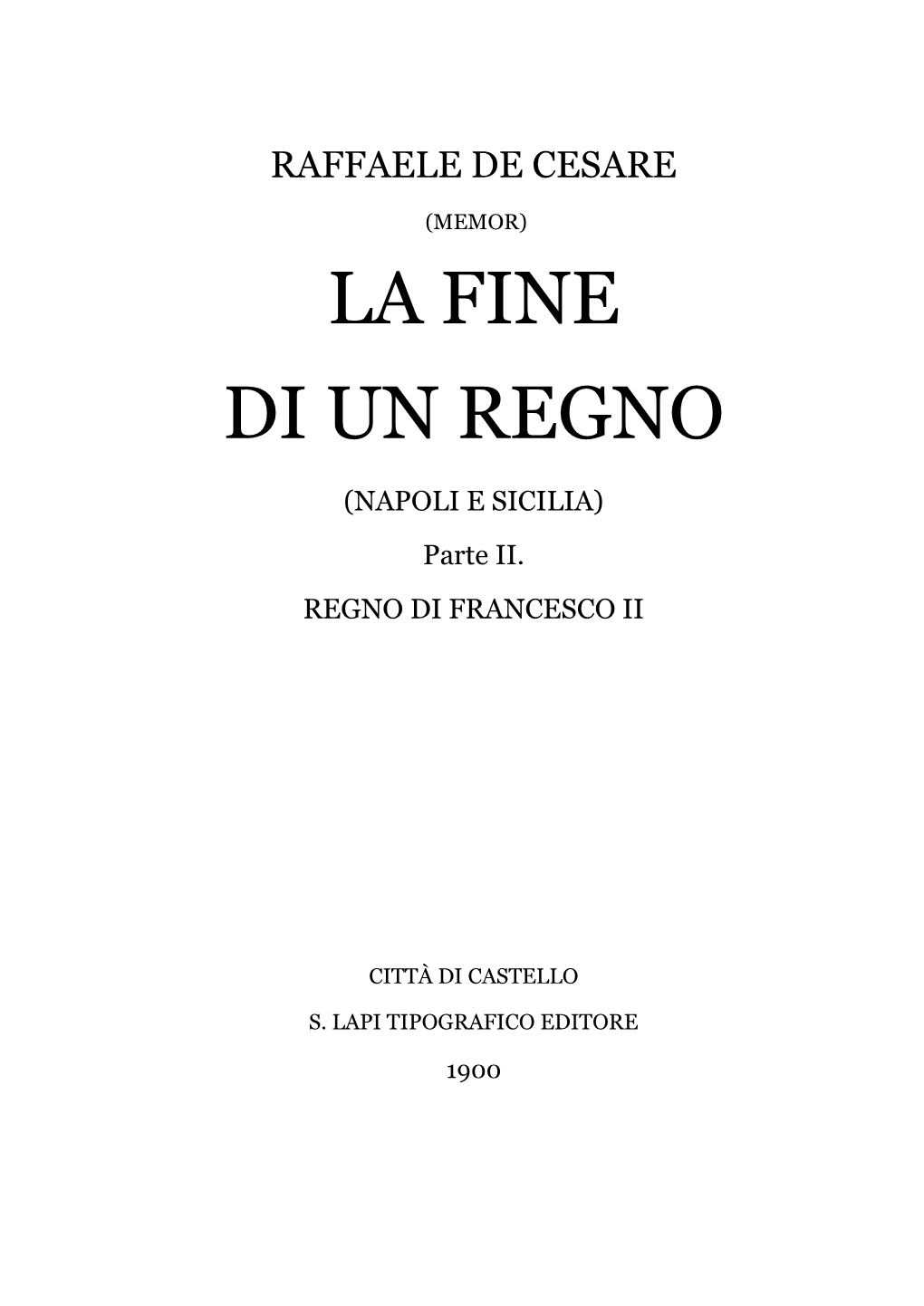 La Fine Di Un Regno