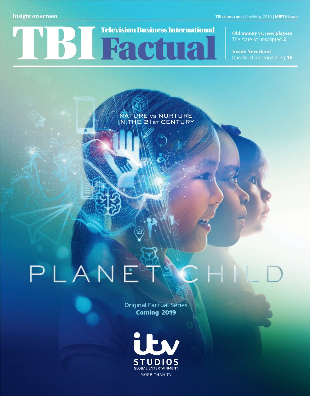 Tbifactual FP AW.Indd 1 20/03/2019 12:20 TBI Factual | This Issue