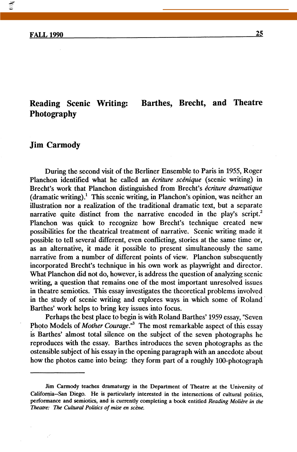 Barthes, Brecht, and Theatre Photography Jim Carmody