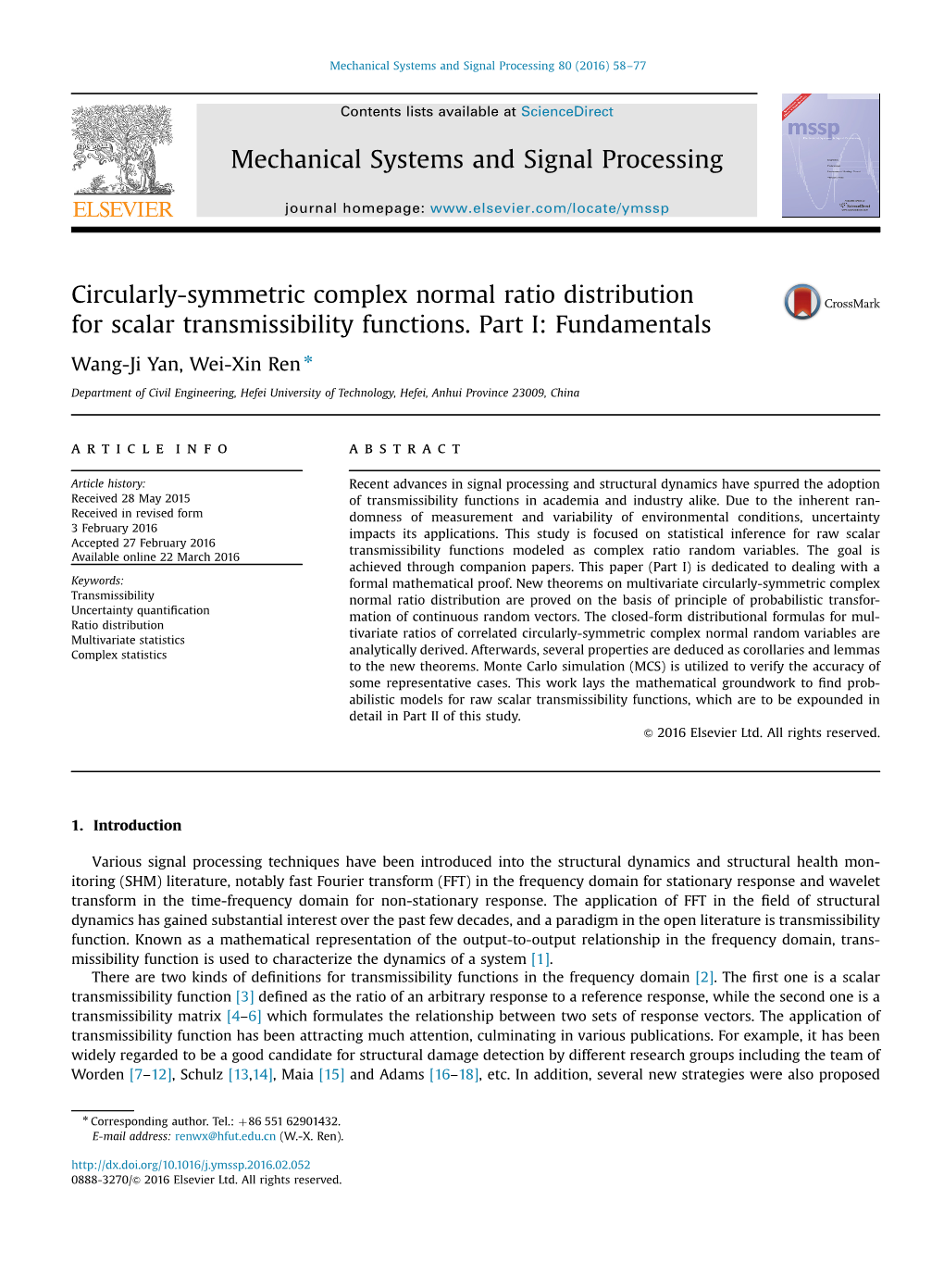 Circularly-Symmetric Complex Normal Ratio Distribution for Scalar Transmissibility Functions. Part I: Fundamentals