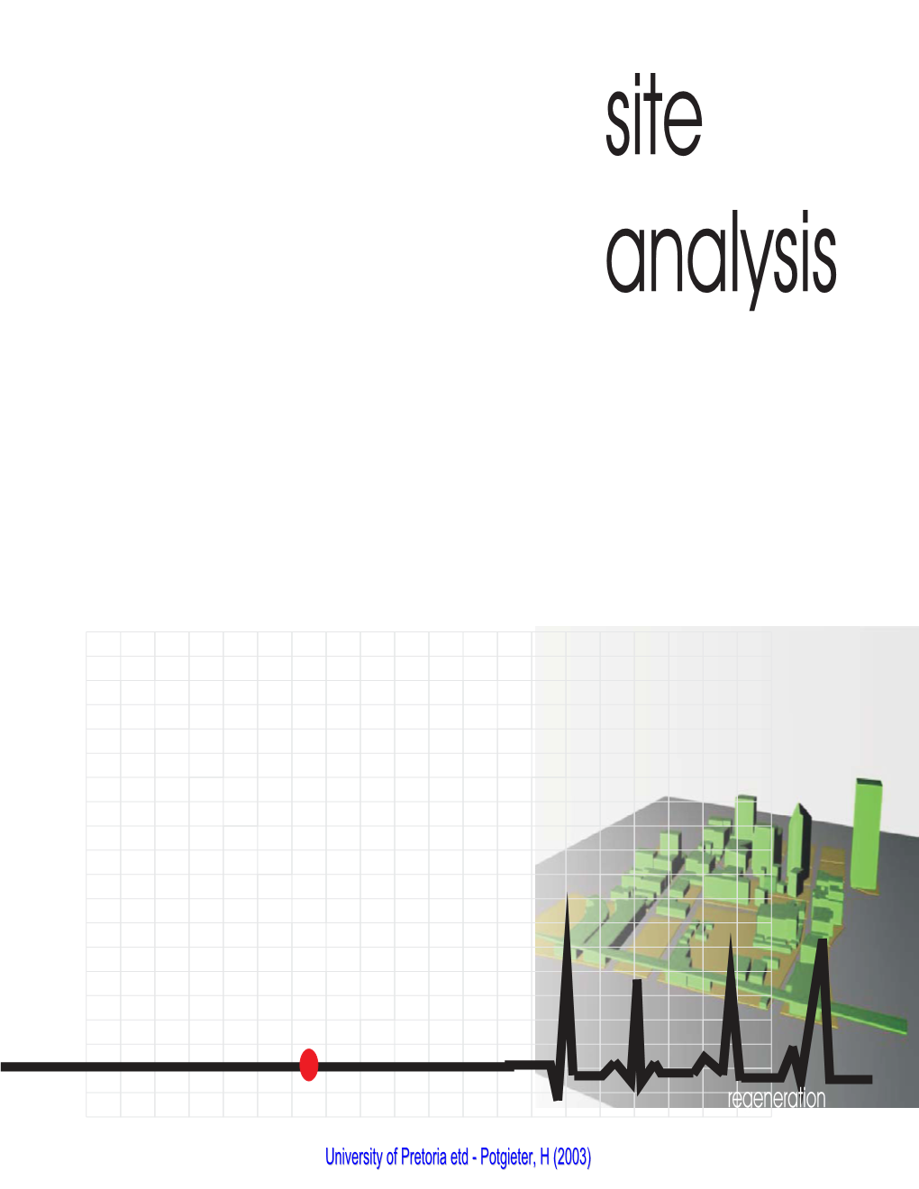 Site Analysis