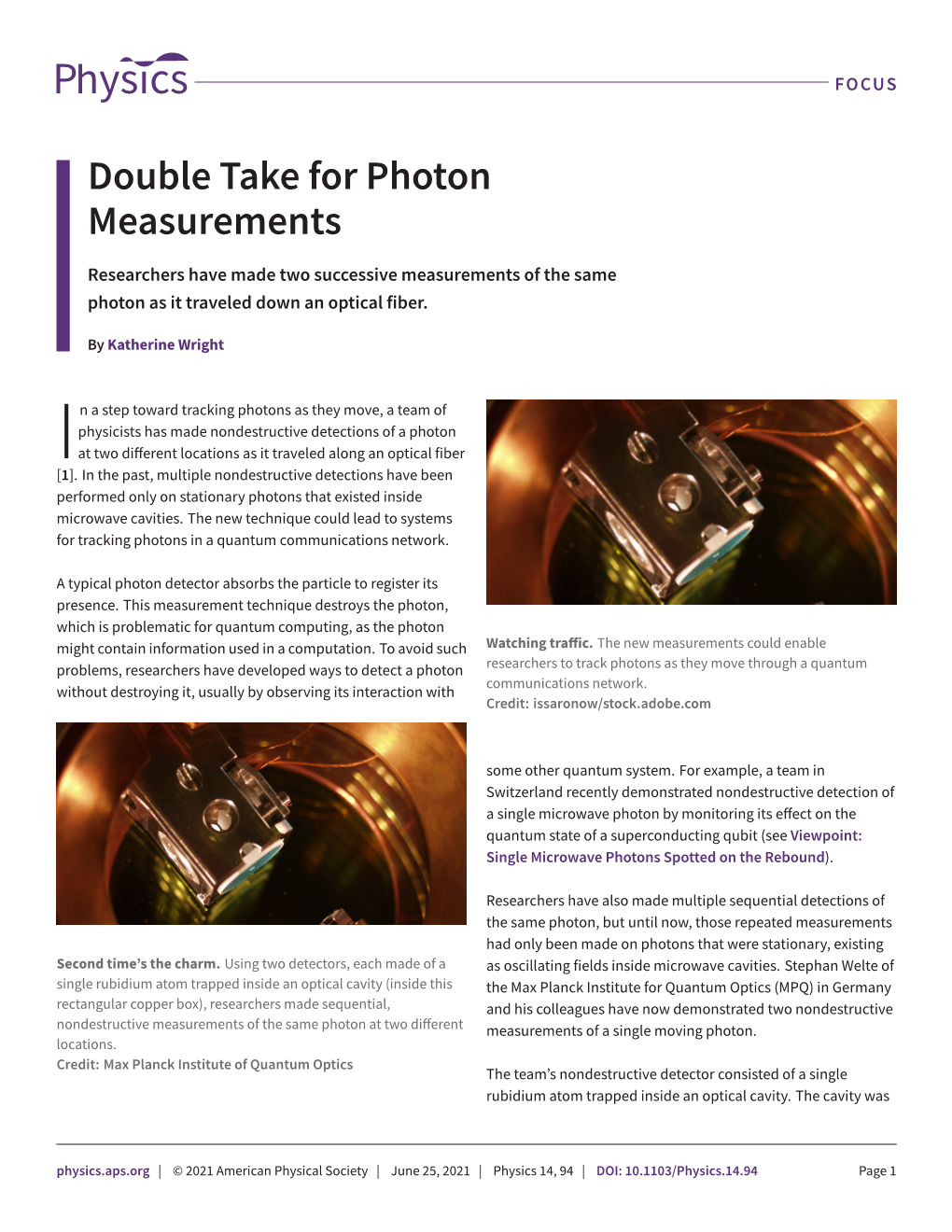 Double Take for Photon Measurements