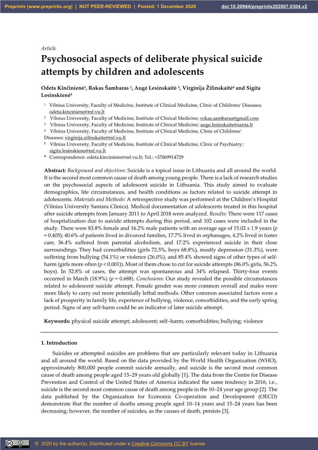Psychosocial Aspects of Deliberate Physical Suicide Attempts by Children and Adolescents